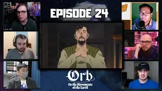 Orb on the Movement on the Earth Episode 24 Reaction Mashup
