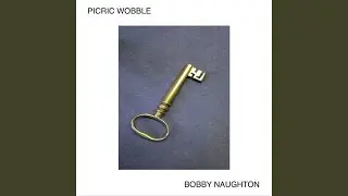 Picric Wobble