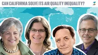 Can California Solve Its Air Quality Inequality? at Z&oacute;calo Public Square