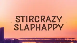 Ally Ahern - Stircrazy Slaphappy (Lyrics) |25min