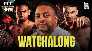 DAZN: ROLLY VS TEOFIMO (LIVE WATCHALONG)