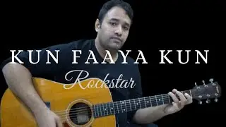 Kun Faya Kun || Acoustic Cover plus Guitar lesson