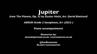 Jupiter from The Planets by Holst, arr. Blackwell. Piano accompaniment. (ABRSM Saxophone Grade 2)
