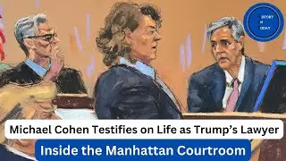 Michael Cohen Testifies on Life as Trump&rsquo;s Lawyer Inside the Manhattan Courtroom l HIT News