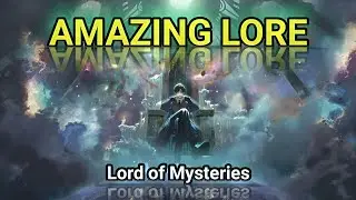 Very few are talking about this lore | Lord of the Mysteries | #lotm #lore 