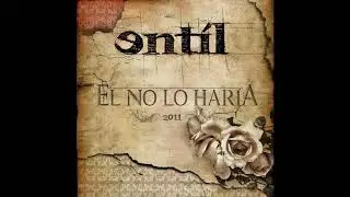 Ent&iacute;l - Caminante