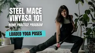 Steel Mace LOADED Yoga Poses to Build Strength & Stability
