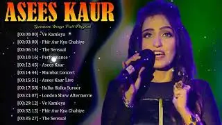 🌟 Asees Kaur – A Singer Who Makes Soft Emotions Sound Powerful ✨