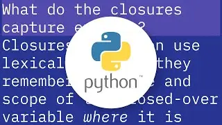 What do lambda function closures capture?