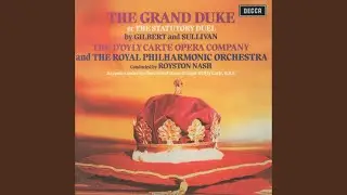 Sullivan: The Grand Duke: Overture