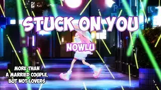 More than a married couples but not lovers Anime full Ending (Stuck on You-Nowlu)