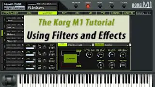 Учебное пособие по плагину Korg M1: фильтр, модуляция и эффекты