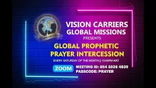 Vision Carriers Global Missions - Weekly Prayer Meeting || 6th September 2025