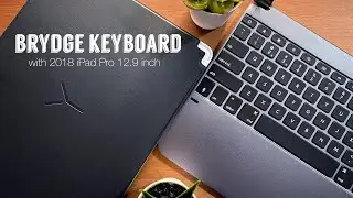 Brydge Keyboard with 2018 iPad Pro 12.9 inch