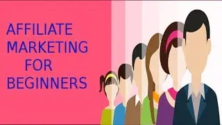 Affiliate Marketing for Beginners:How to make money ONLINE(2018)