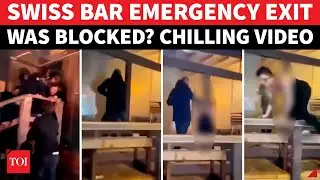 BIG! Swiss Bar 'Blocked Emergency Exit' Secret Out; Anger Against Owners Explodes After New Video