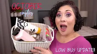 October 2023 Empties, Low Buy & $7k Update! Makeup, Skincare and Body Care w/ Mini Reviews!