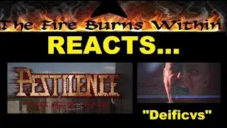 Pestilence - Deificvs / New Death Metal Reaction
