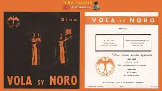 Vola sy Noro - Dina