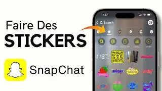 Comment Faire Des Stickers Sur Snap ( Nouveau)