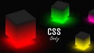 CSS 3D Glowing Cube Animation | Ambient Light Effects using Only CSS