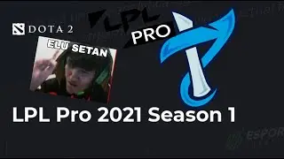 [DOTA 2 LIVE ] [INDO CAST] THE PRIME VS CAMBOPRIDE | LPL 2021