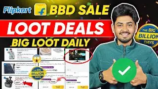 Flipkart Big Billion Day Deals Products 2025 | Flipkart BBD Sale Loots Offers Deals Today