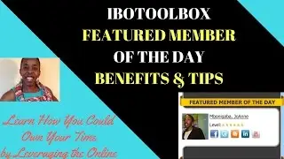 IBO toolbox Featured Member of The Day Benefits, Tips & Thank You! | ibotoolbox FMTD