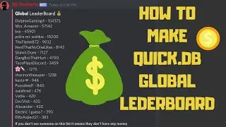 How to make a global quick.db leaderboard - Discord Bot
