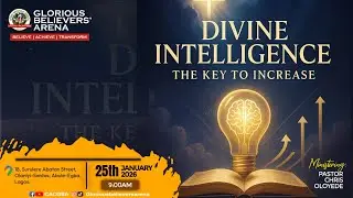 DIVINE INTELLIGENCE: THE KEY TO INCREASE | SUNDAY SERVICE | 25TH JANUARY,2026 ||