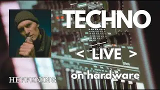 Mellow Hypnotic Hardware Technu // Hard Impro // Heppening