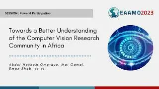 EAAMO'23: Towards a Better Understanding of the Computer Vision Research Community in Africa