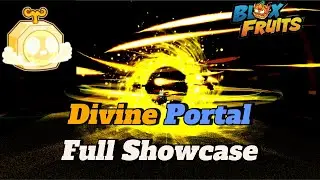 NEW Divine Portal Fruit Skin FULL SHOWCASE! (Blox Fruits)