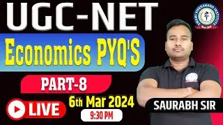 Economics PYQ'S - Part 8 | UGC-NET