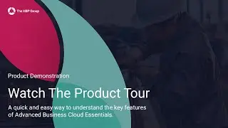 Product Tour - Advanced Business Cloud Essentials Product Demo