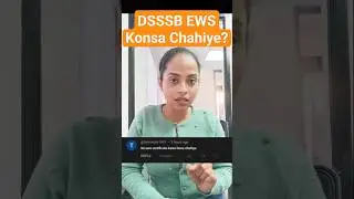 DSSSB Vacancy 2024 Which EWS Certificate is required?