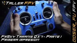 FrSky Taranis QX7 - Primera impresion