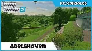 FS22 Mapas | ADELSHOVEN para Todos os Tipos de Agricultores e Fazendeiros | FARMING SIMULATOR 22