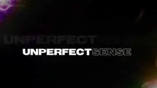 UNPERFECT SENSE - SweetChilli (song)