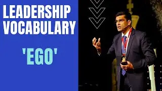 Leadership Vocabulary - EGO