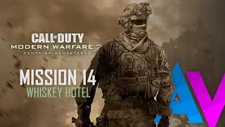Mission 14 - Whiskey Hotel | Call of Duty: Modern Warfare 2 Remastered