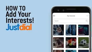 Как добавить свои интересы в Justdial [просто]