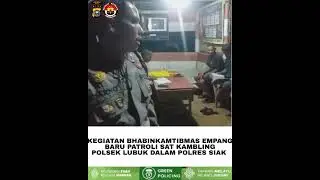 Patroli Dan Cek Pos Kamling Wujudkan Kamtibmas Aman dan Kondusif