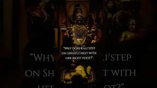 Hidden Truth of Kali's Right Foot on Shiva's Chest.😨🌺 #dakshinakali #shorts #shortsfeed #viralshorts