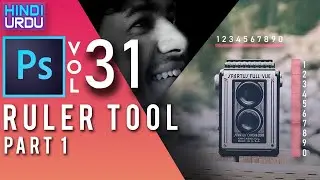 #31 How to use RULER TOOL in PHOTOSHOP in HINDI part 1 | photoshop tools Tutorials for Beginners