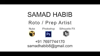 Roto / Prep Artist Showreel | Samad Habib