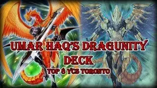 Deck Profile: Dragunity - Umar Haq Top 8 YCS Toronto