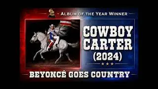 Beyonc&eacute;: COWBOY CARTER Album Review (2024)