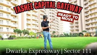 Tashee Capital Gateway | Starting ₹2.38 Cr | Sector 111, Dwarka Expressway Gurgaon | 8929838484