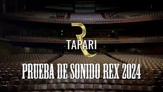 PRUEBA DE SONIDO TEATRO GRAN REX 2024 - RODRIGO TAPARI